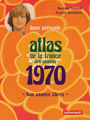 cover image of Atlas de la France des années 1970